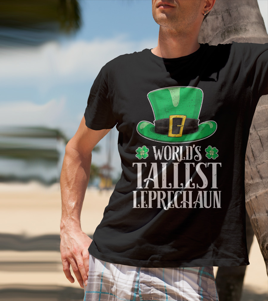 World's Tallest Leprechaun Hat Clovers St Patricks T-Shirt