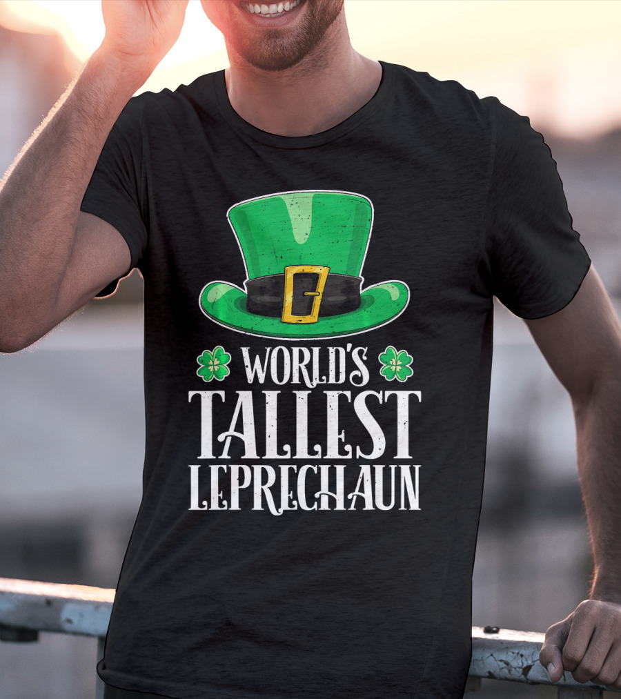 World's Tallest Leprechaun Hat Clovers St Patricks T-Shirt