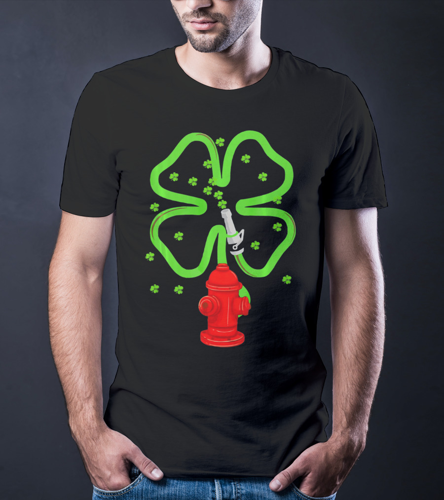 Fire Fighter Shamrock St Patrick Day Hydrant Clover T-Shirt