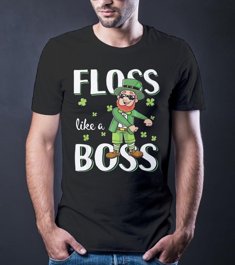 FLOSS LIKE A BOSS FLOSSING LEPRECHAUN T-Shirt