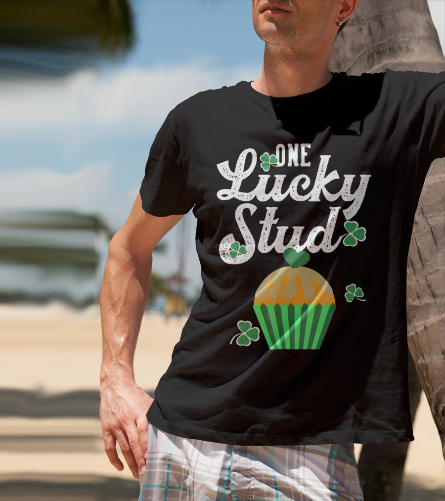 One Lucky Stud St. Patrick's Day Cupcake With Shamrocks T-Shirt