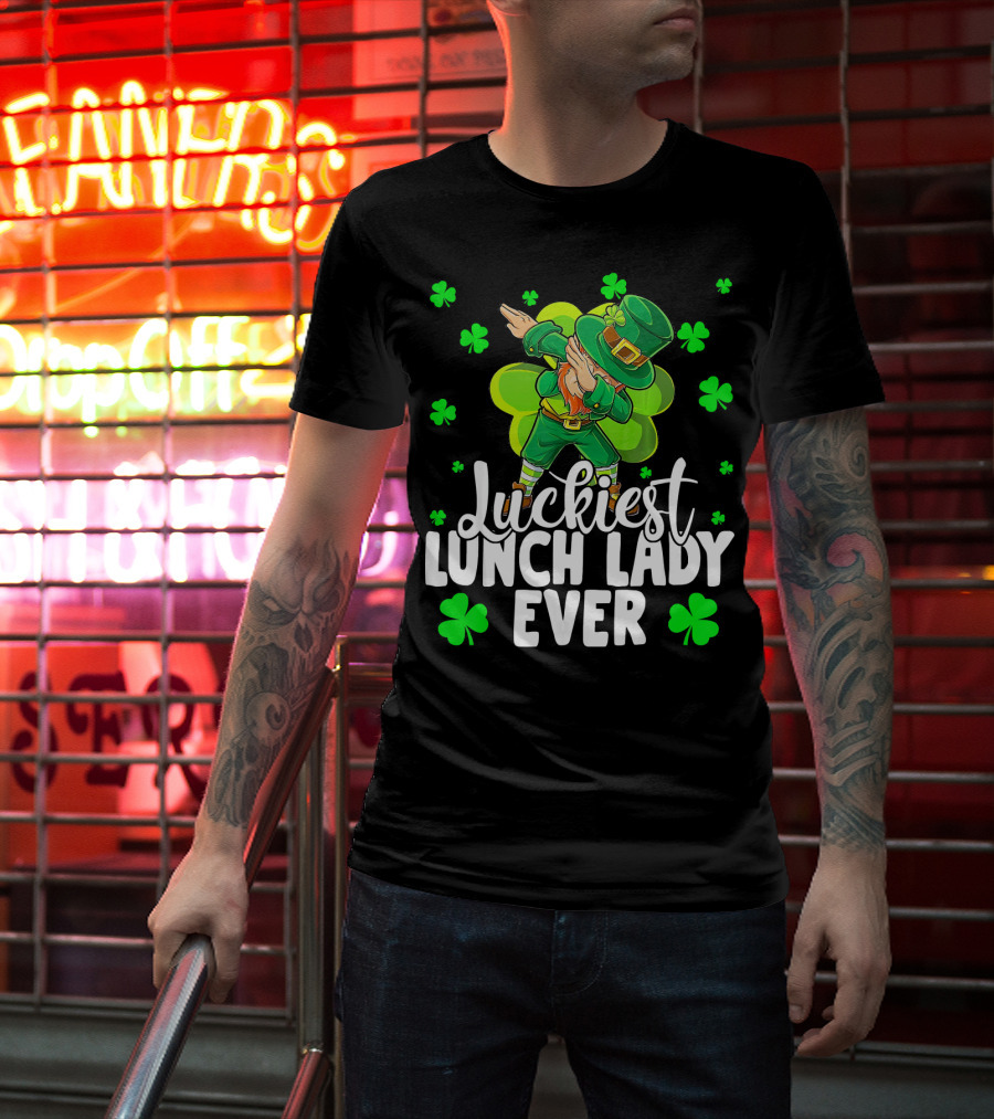 Luckiest Lunch Lady Ever Dancing Leprechaun With Shamrocks T-Shirt