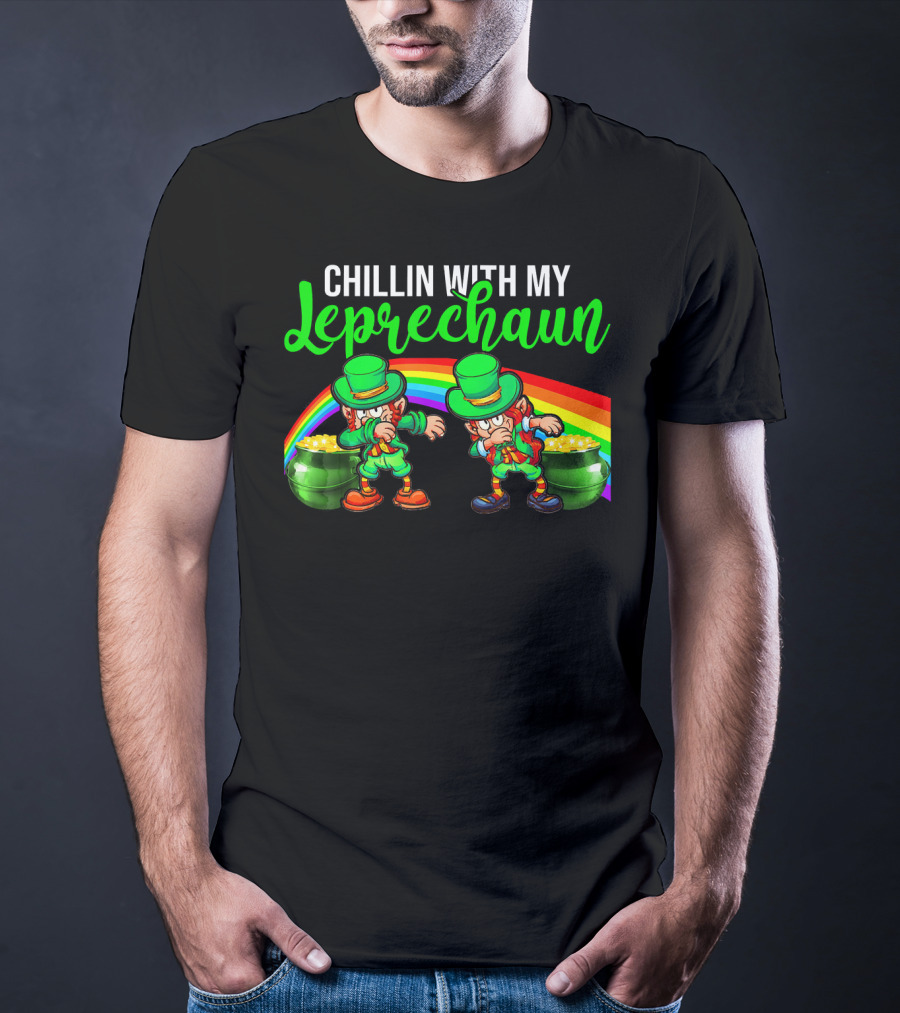 Chillin With My Leprechaun St Patricks Rainbow Pot Of Gold T-Shirt