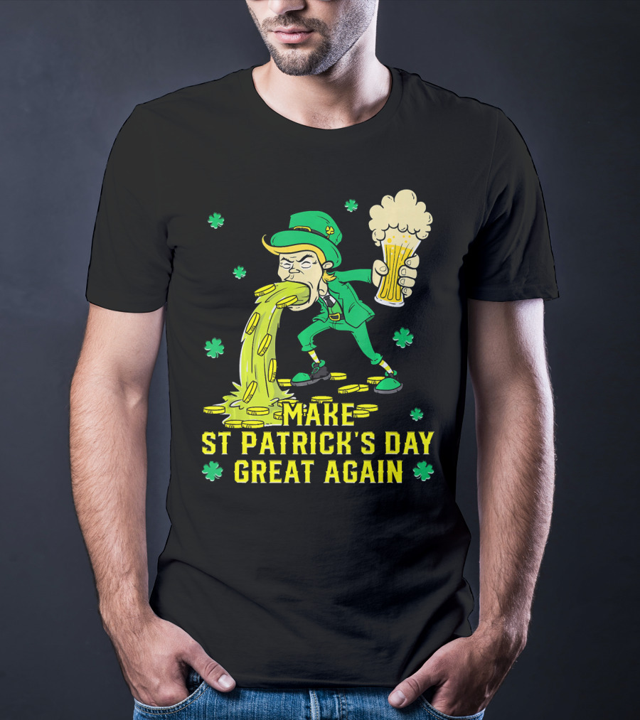 Make St Patrick's Day Great Again Leprechaun With Beer And Gold Coins T-Shirt