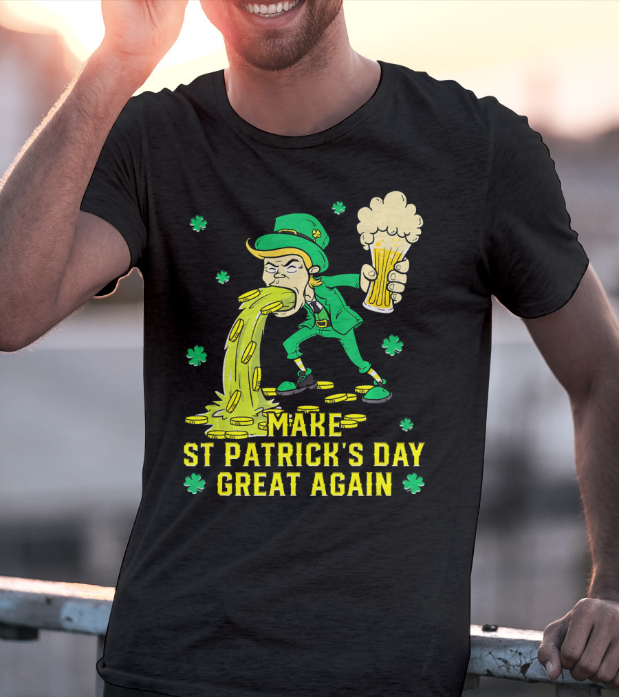 Make St Patrick's Day Great Again Leprechaun With Beer And Gold Coins T-Shirt