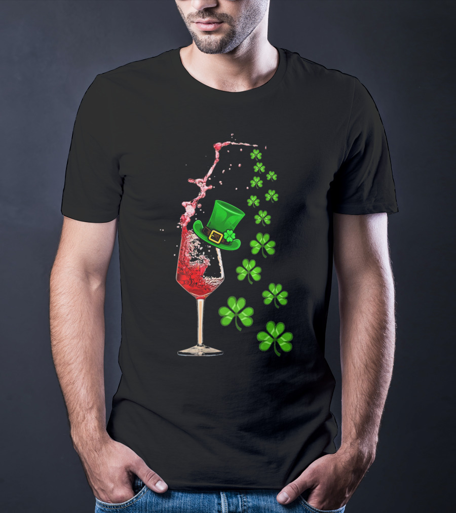 St Patricks Day Wine Glass Splash With Shamrocks And Top Hat T-Shirt