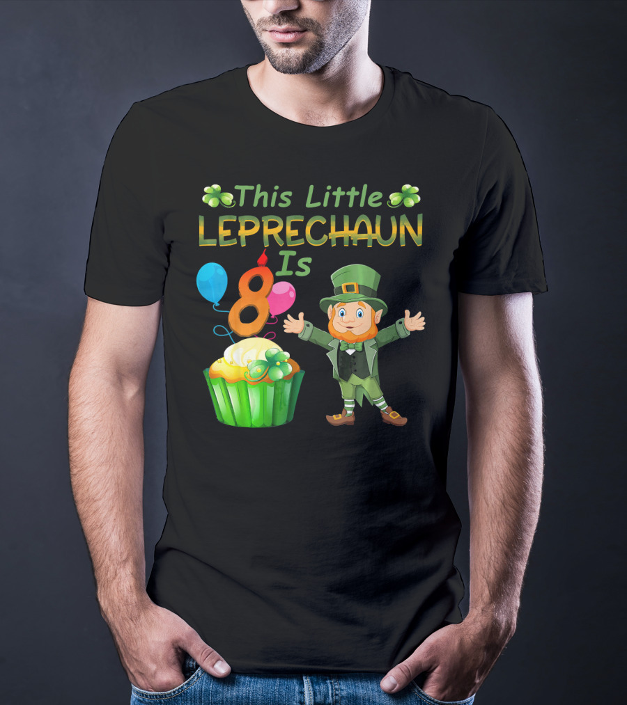 This Little Leprechaun Is 8 Birthday Cupcake Balloons T-Shirt