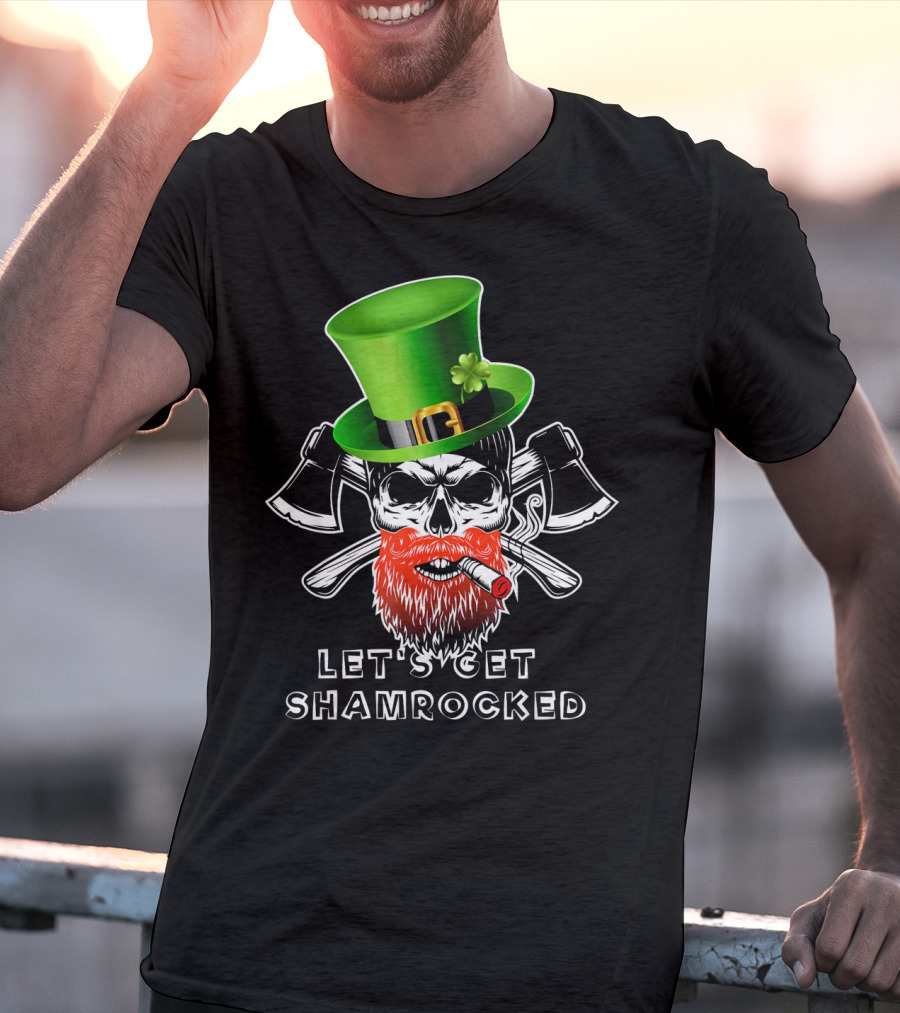 Let's Get Shamrocked St Patrick's Day Skull With Green Hat And Axes T-Shirt