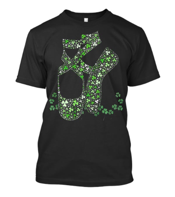 Irish Shamrock Ballet Shoes Ireland Clover T-Shirt