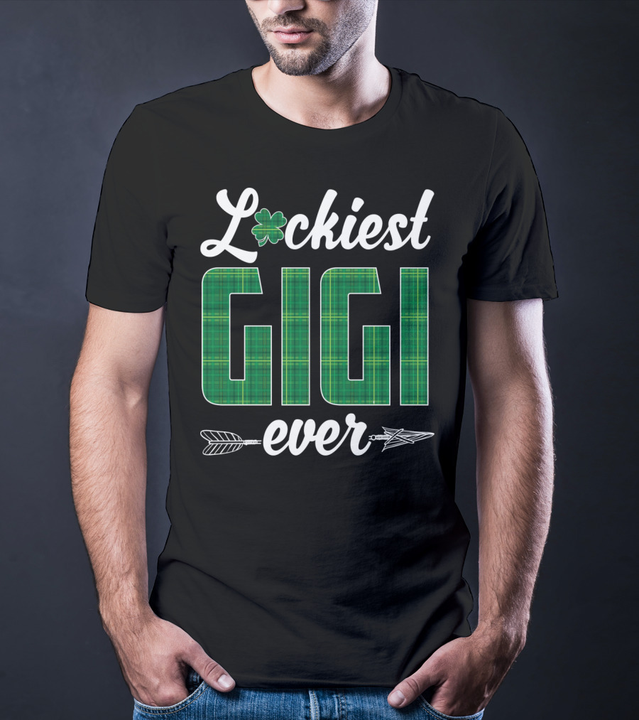 Luckiest Gigi Ever St. Patricks Day T-Shirt
