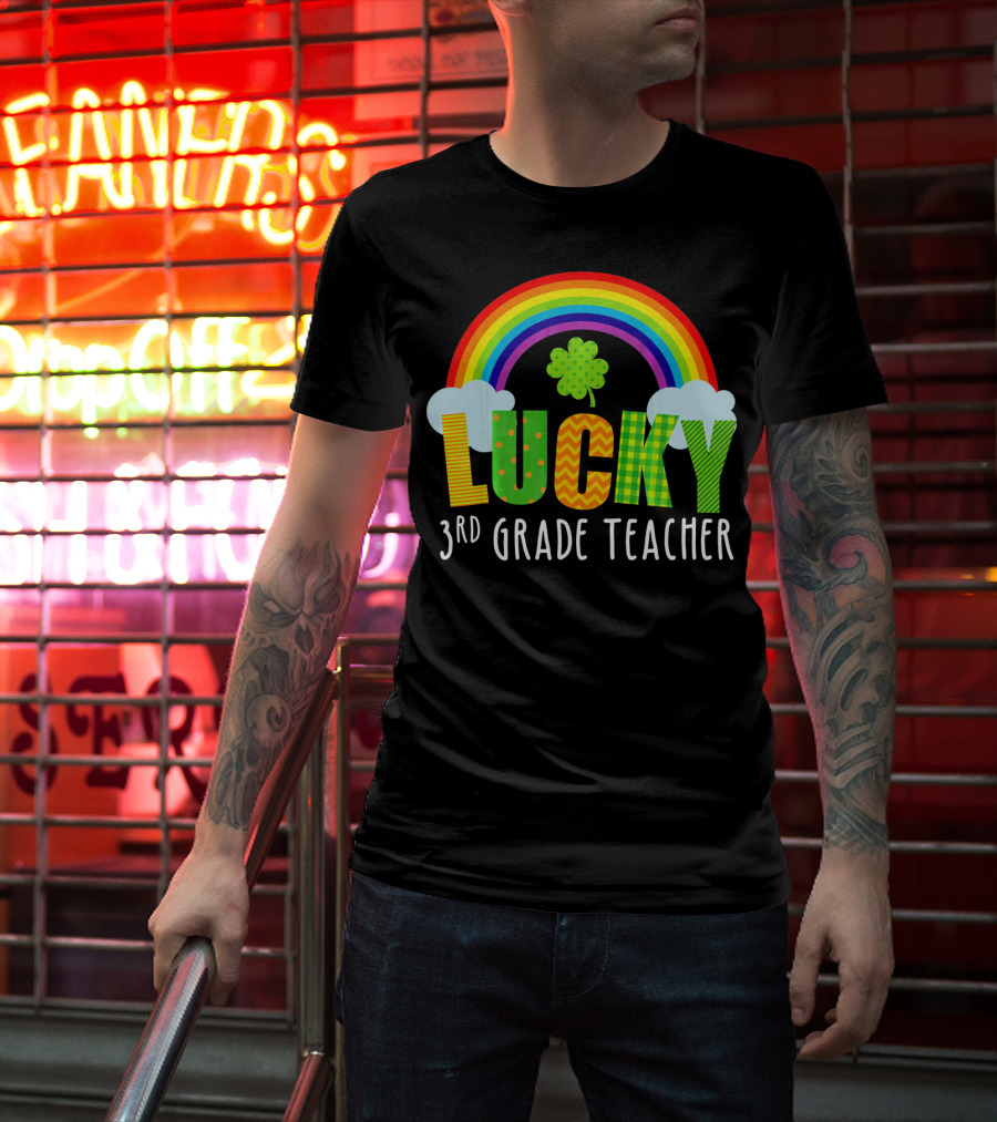 Lucky 3rd Grade Teacher St Patricks Rainbow Shamrock T-Shirt