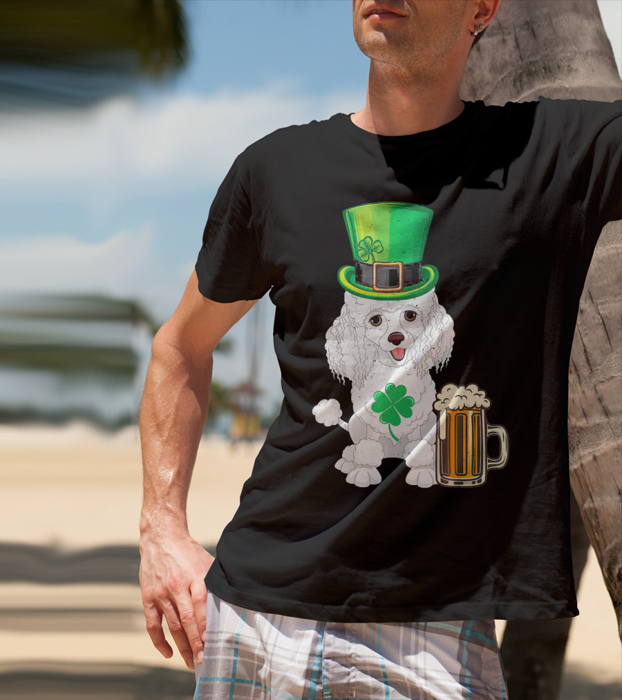 Poodle Leprechaun St Patricks Day Clover Beer T-Shirt
