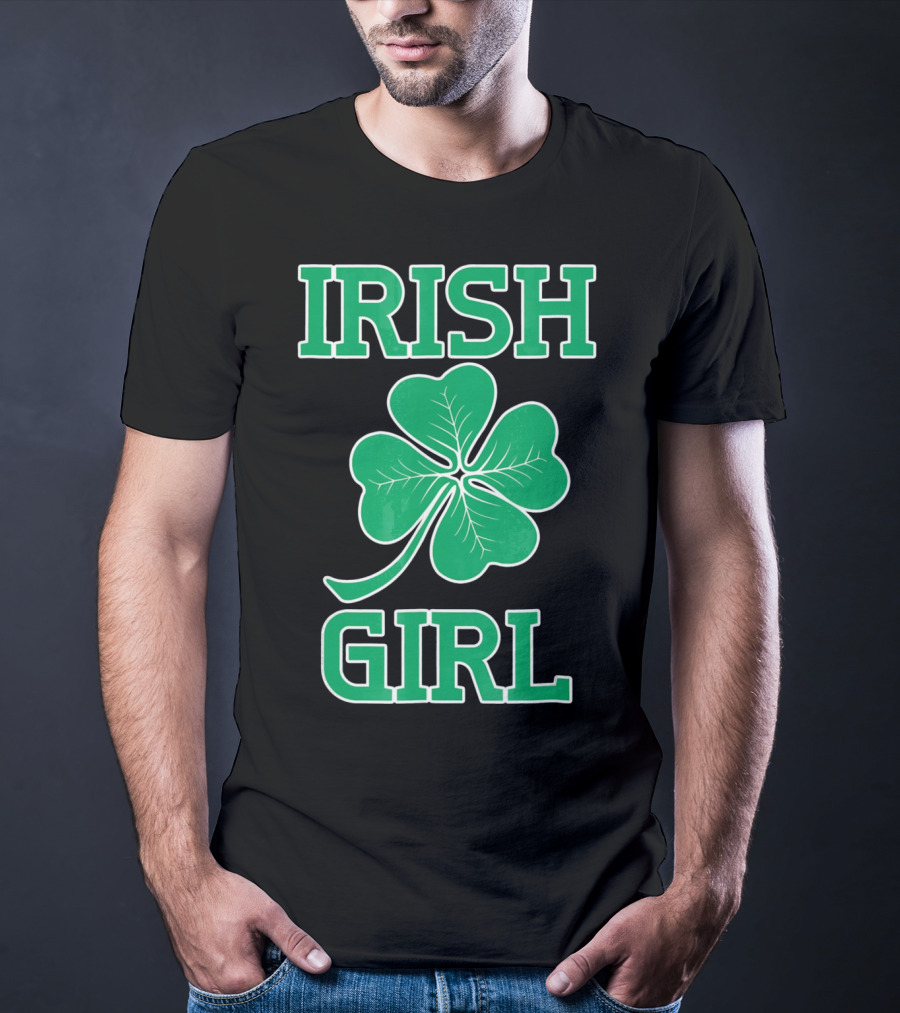 Irish Girl Shamrock St. Patrick's Day T-Shirt