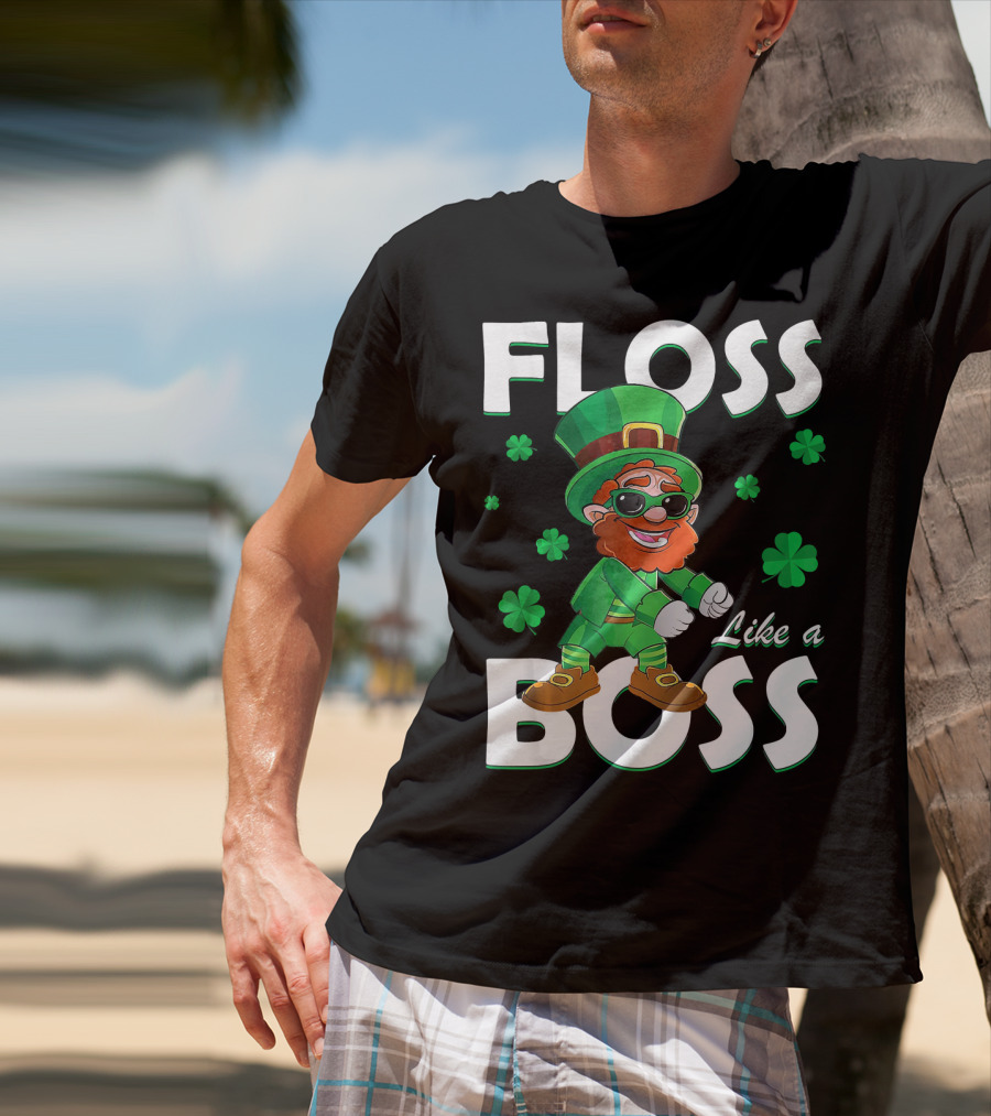 Floss Like A Boss Leprechaun St Patricks Day Shamrocks T-Shirt