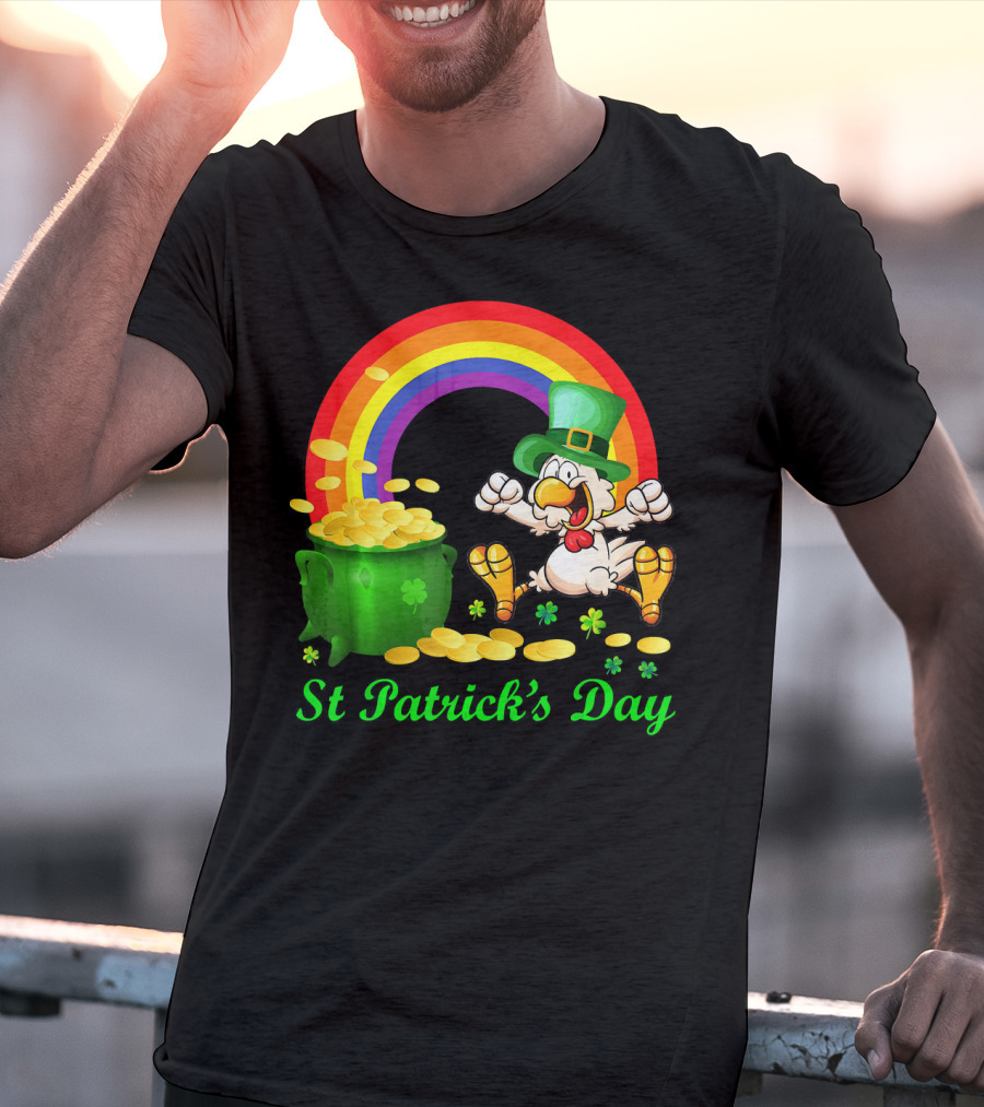 St Patrick's Day Chicken Leprechaun With Pot Of Gold And Rainbow T-Shirt