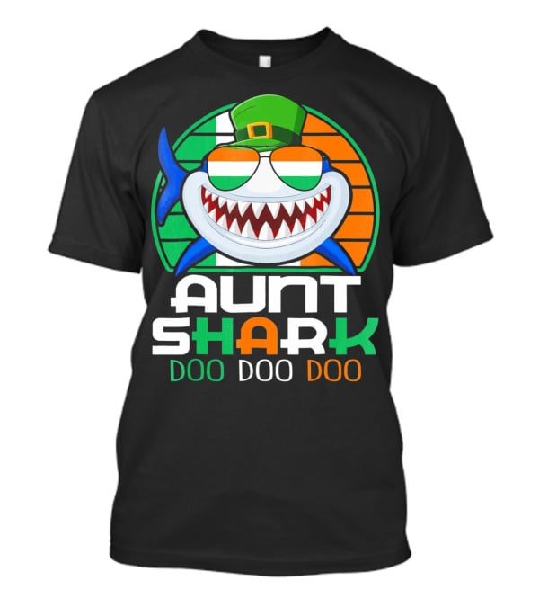 Aunt Shark Doo Doo Doo Funny St. Patrick's Day Irish Flag And Hat T-Shirt