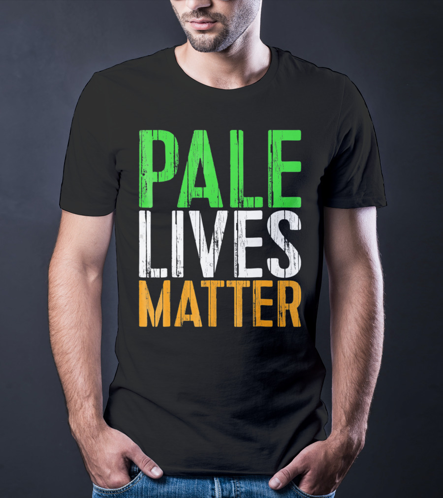 Pale Lives Matter Vintage Saint Irish Flag Colors T-Shirt