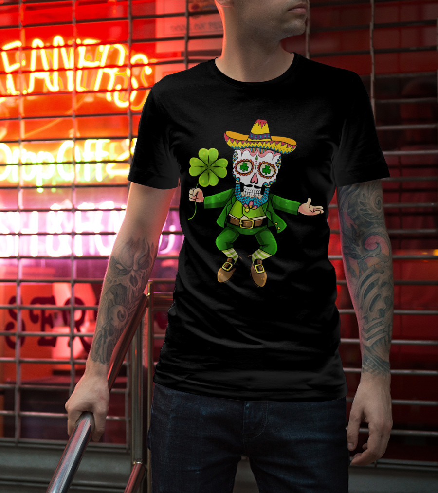 Cinco De Mayo Leprechaun Sugar Skull Sombrero And Shamrock T-Shirt