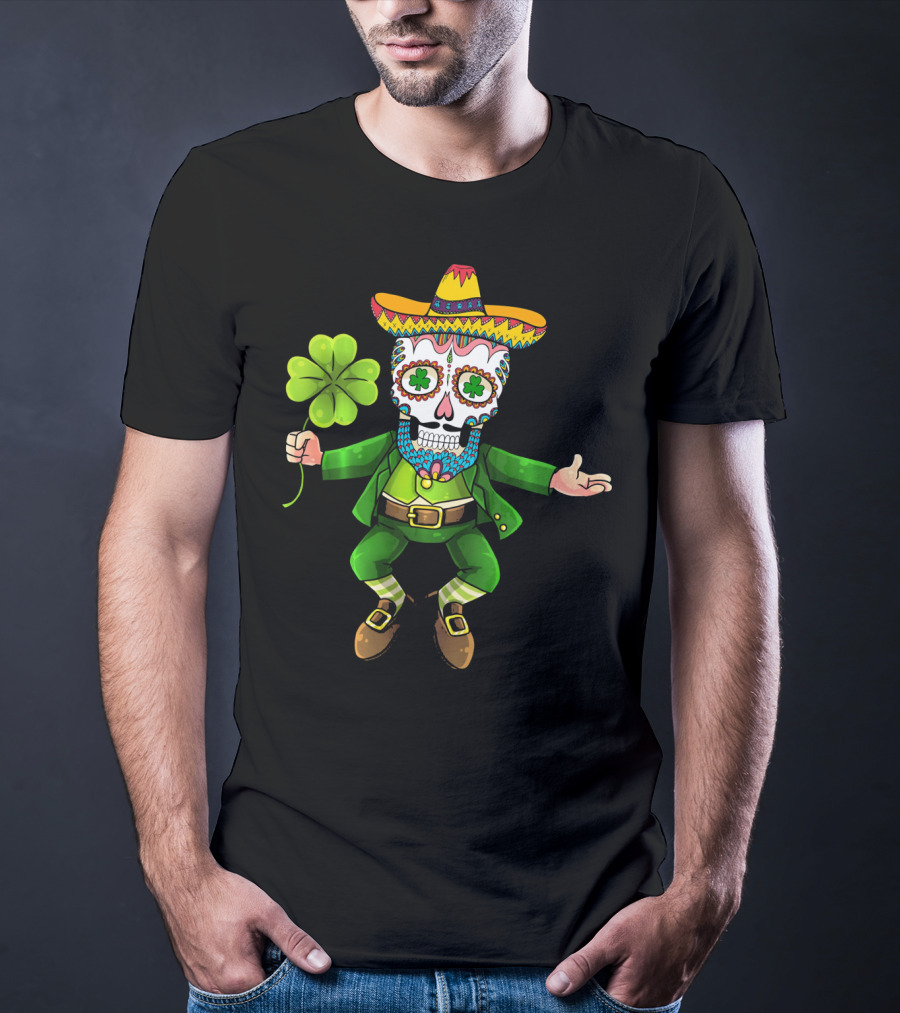 Cinco De Mayo Leprechaun Sugar Skull Sombrero And Shamrock T-Shirt