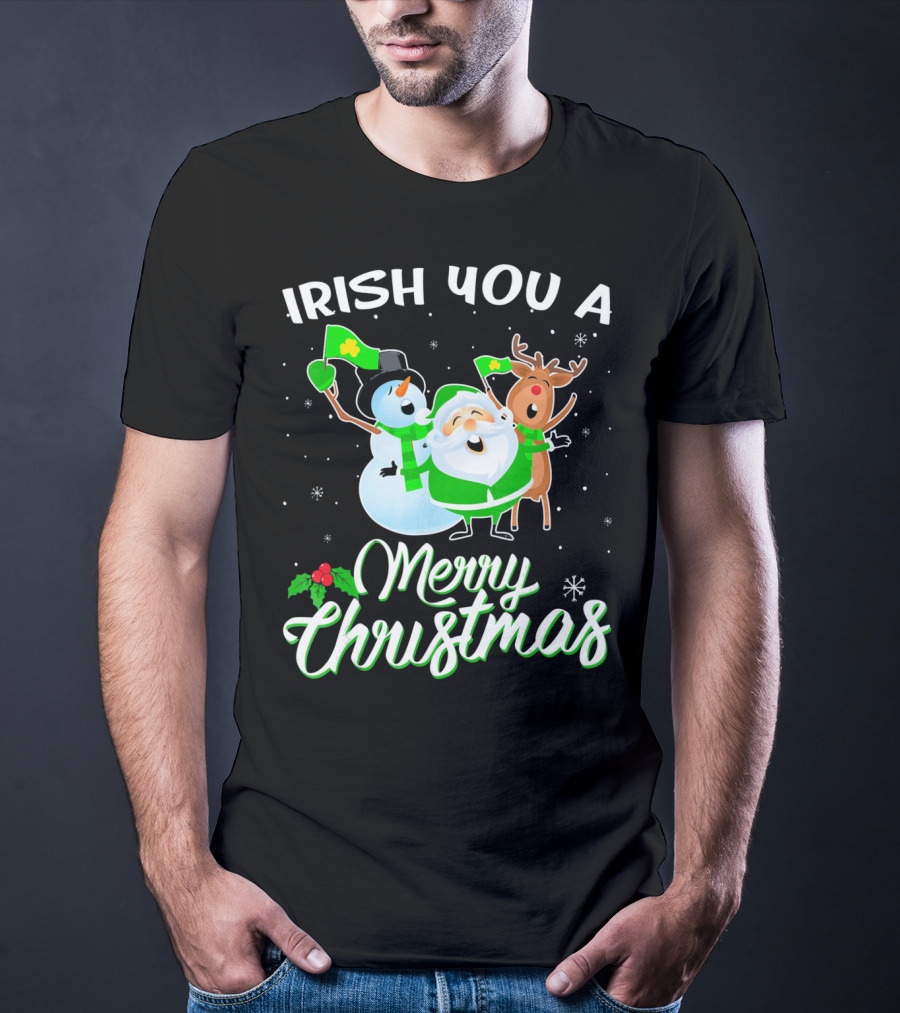 Irish You A Merry Christmas Snowman Santa Reindeer T-Shirt