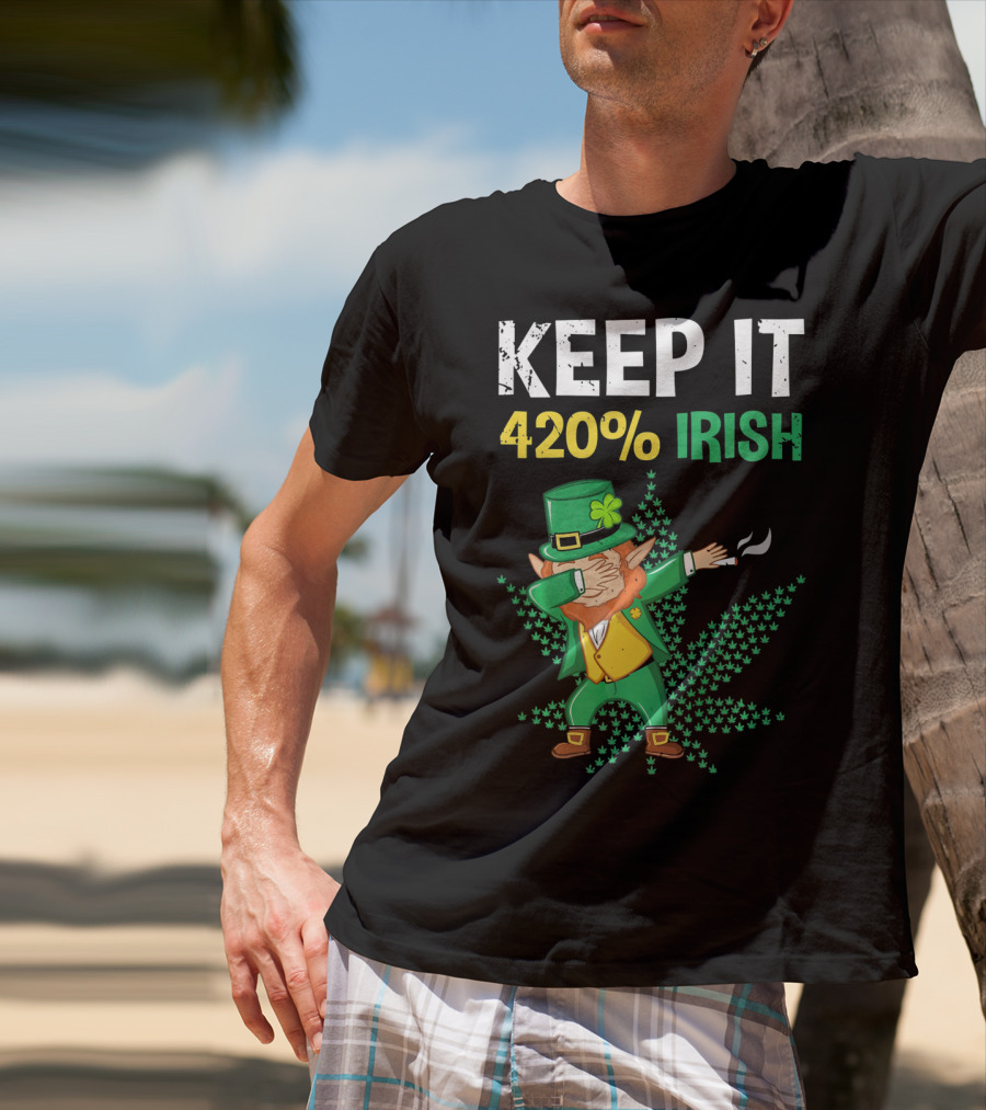 Keep It 420% Irish St Patrick's Day Weed Leprechaun T-Shirt