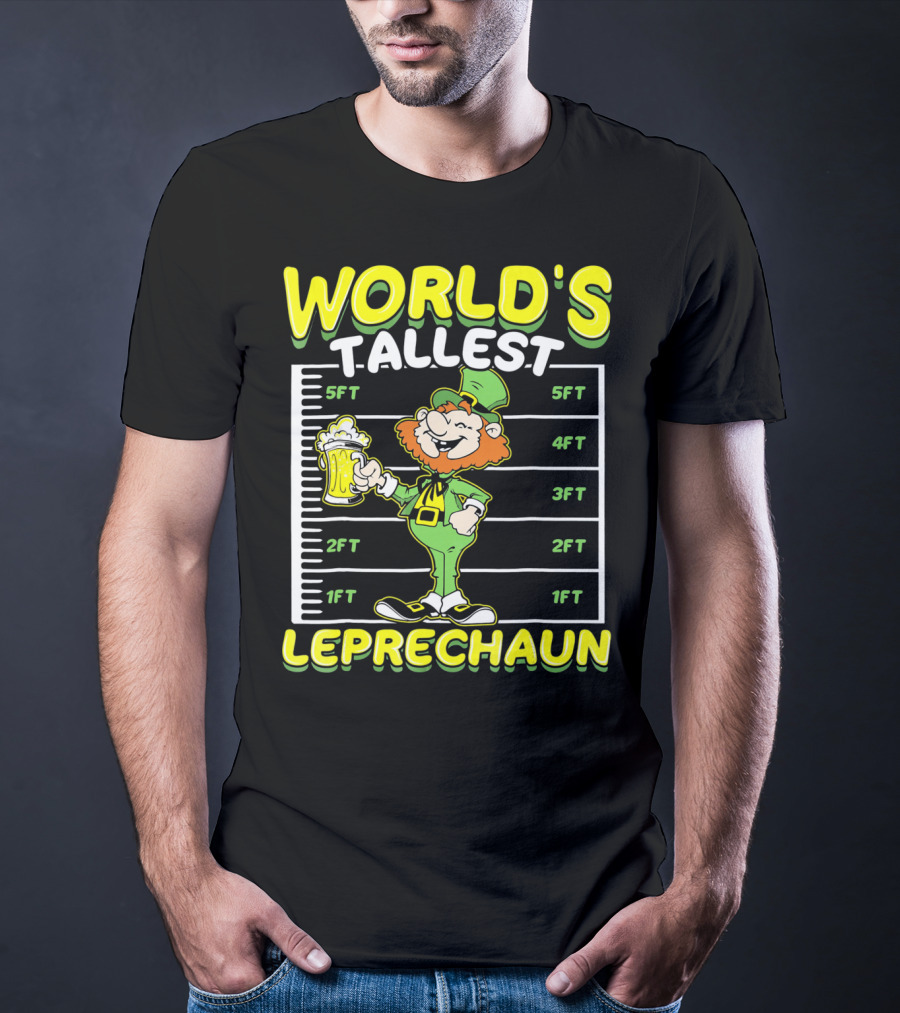WORLD'S TALLEST LEPRECHAUN Funny St Pat Holding Beer Mug With Height Chart T-Shirt
