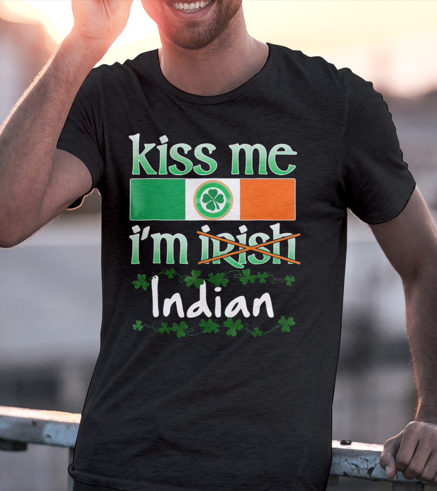 Kiss Me I'm Indian Pride Flag Shamrocks T-Shirt