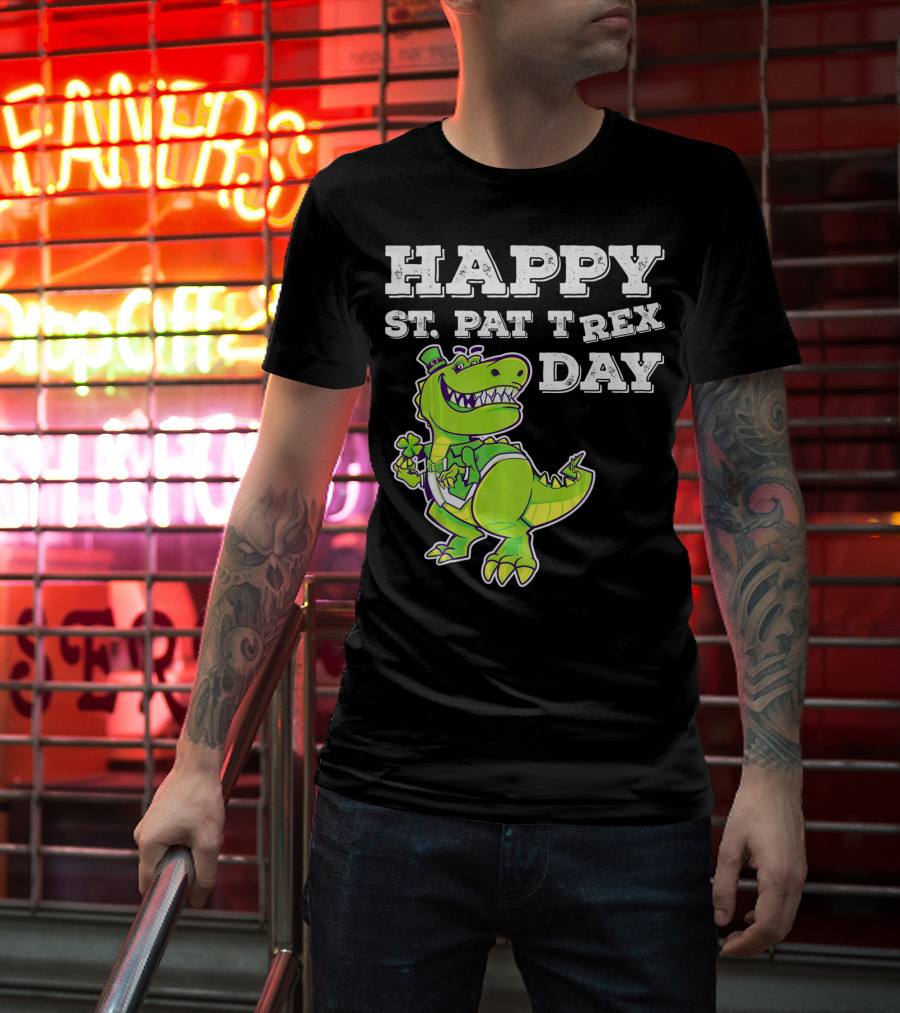 HAPPY ST. PAT T REX DAY Cute St Patricks T-Shirt