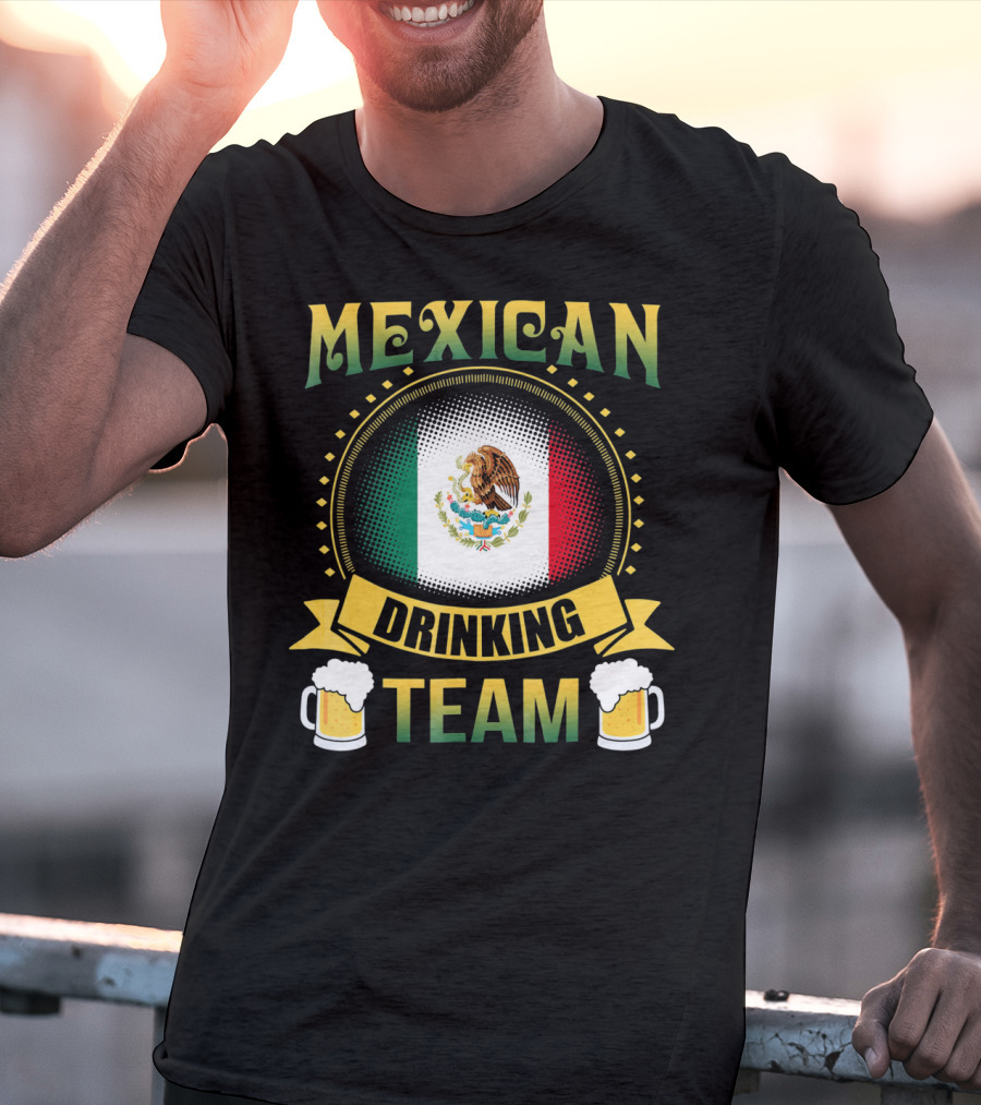 Mexican Drinking Team Patricks Day Flag And Beer Mug T-Shirt