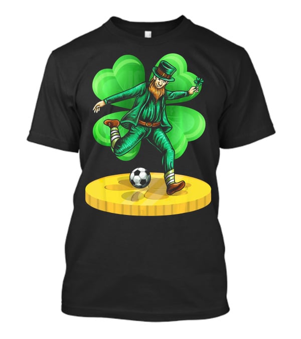 Leprechaun Kicking Soccer Ball On Gold Coin With Shamrock Background T-Shirt