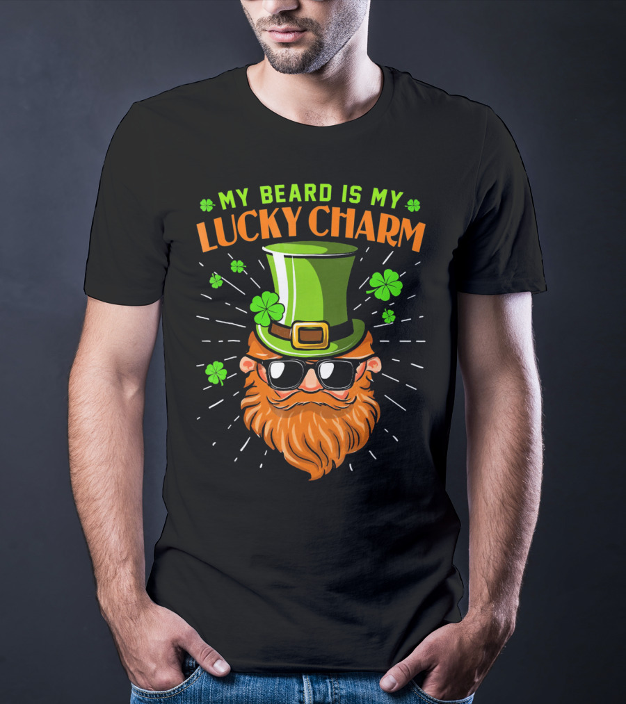 My Beard Is My Lucky Charm Saint Patrick Clover Hat Sunglasses T-Shirt