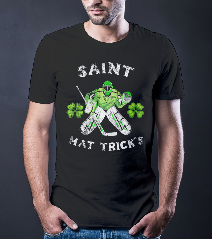 Saint Hat Trick's Hockey Goalie With Shamrocks Irish T-Shirt