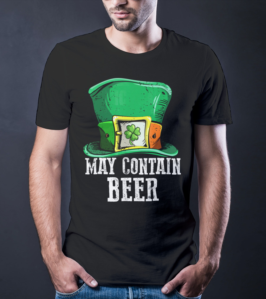 May Contain Beer Green Hat With Shamrock Buckle T-Shirt