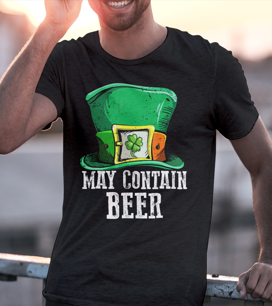 May Contain Beer Green Hat With Shamrock Buckle T-Shirt