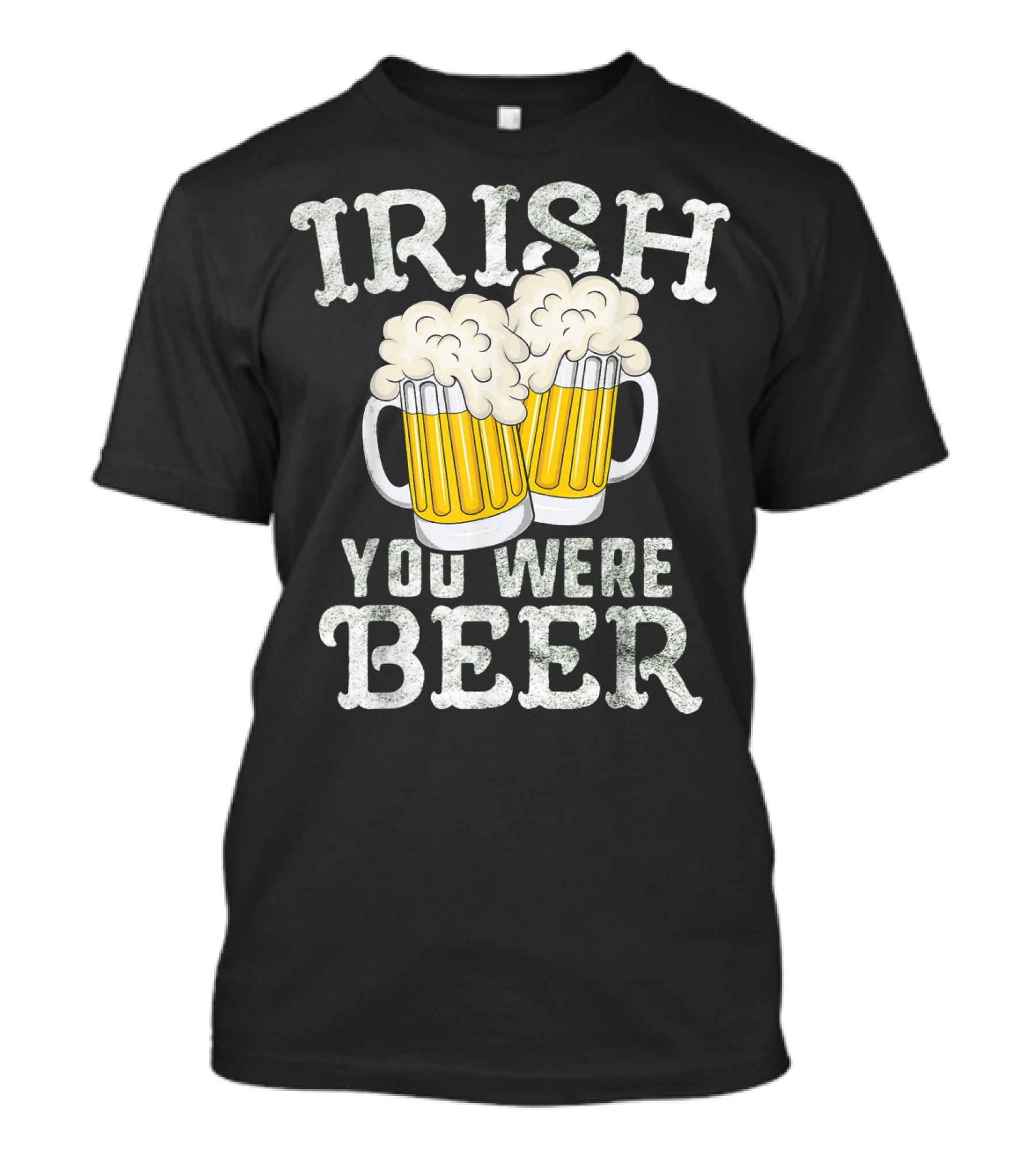 Irish You Were Beer St Patricks Day Beer Mugs T-Shirt