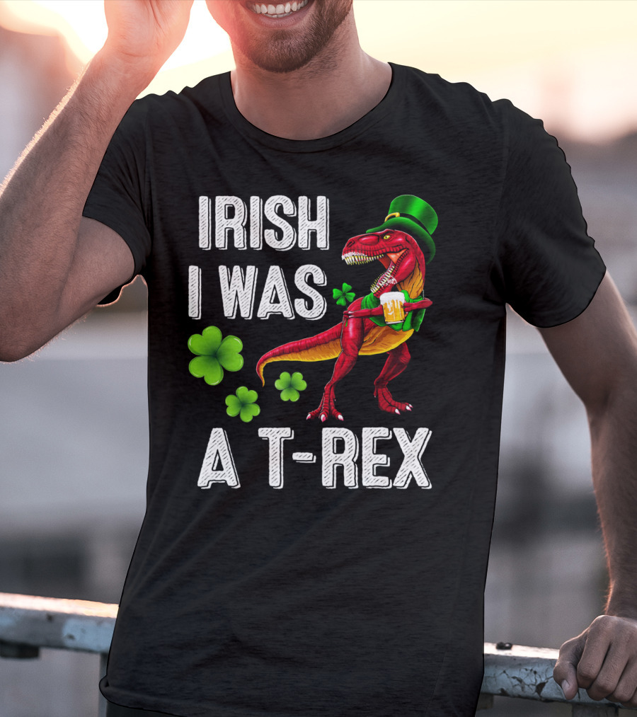 Irish I Was A T-Rex St Patricks Day Rex Irish Grawr T-Shirt