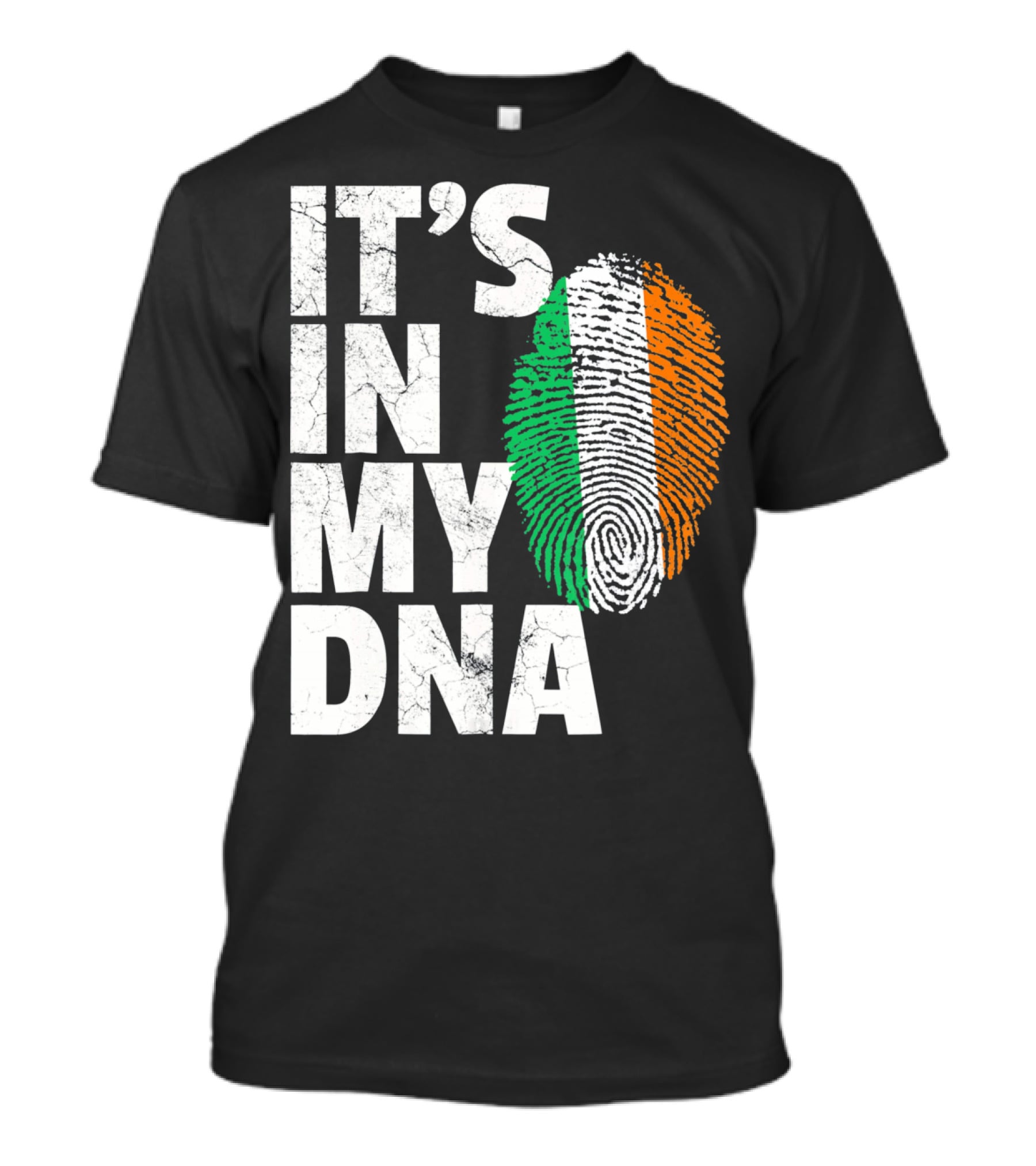 IT'S IN MY DNA Fingerprint Irish Flag Ireland T-Shirt