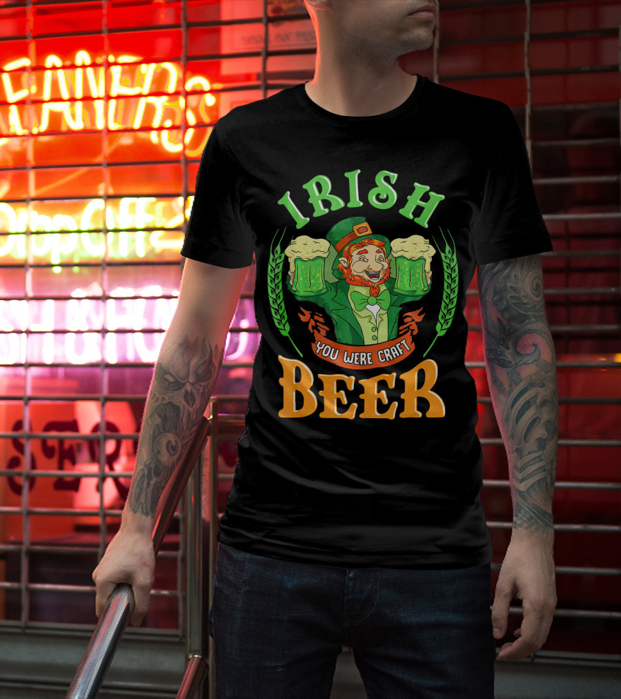 Irish You Were Craft Beer Green Leprechaun Cheers With Shamrocks T-Shirt