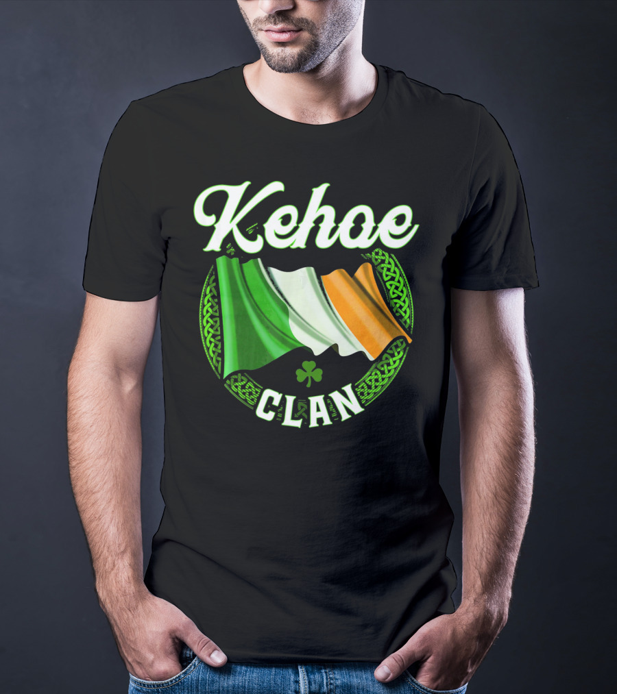 Kehoe Clan Irish Last Name Ireland Flag Shamrock T-Shirt
