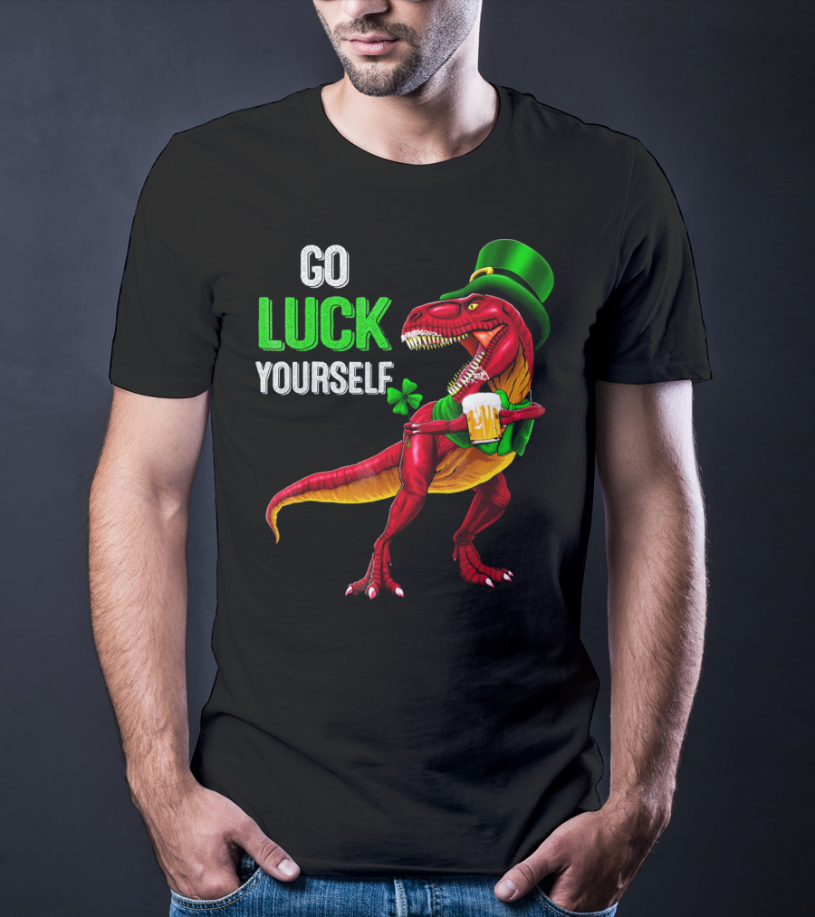 St Patricks Day Rex Go Luck Yourself Dinosaur Hat Beer T-Shirt