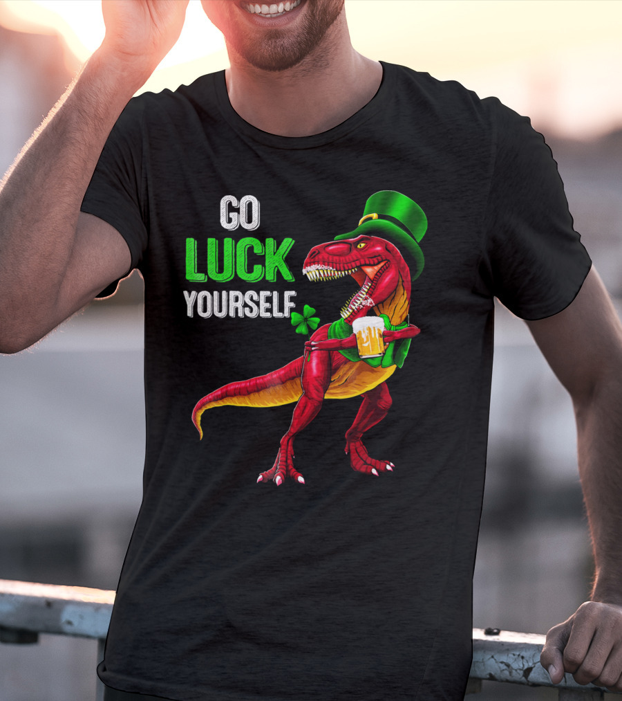 St Patricks Day Rex Go Luck Yourself Dinosaur Hat Beer T-Shirt