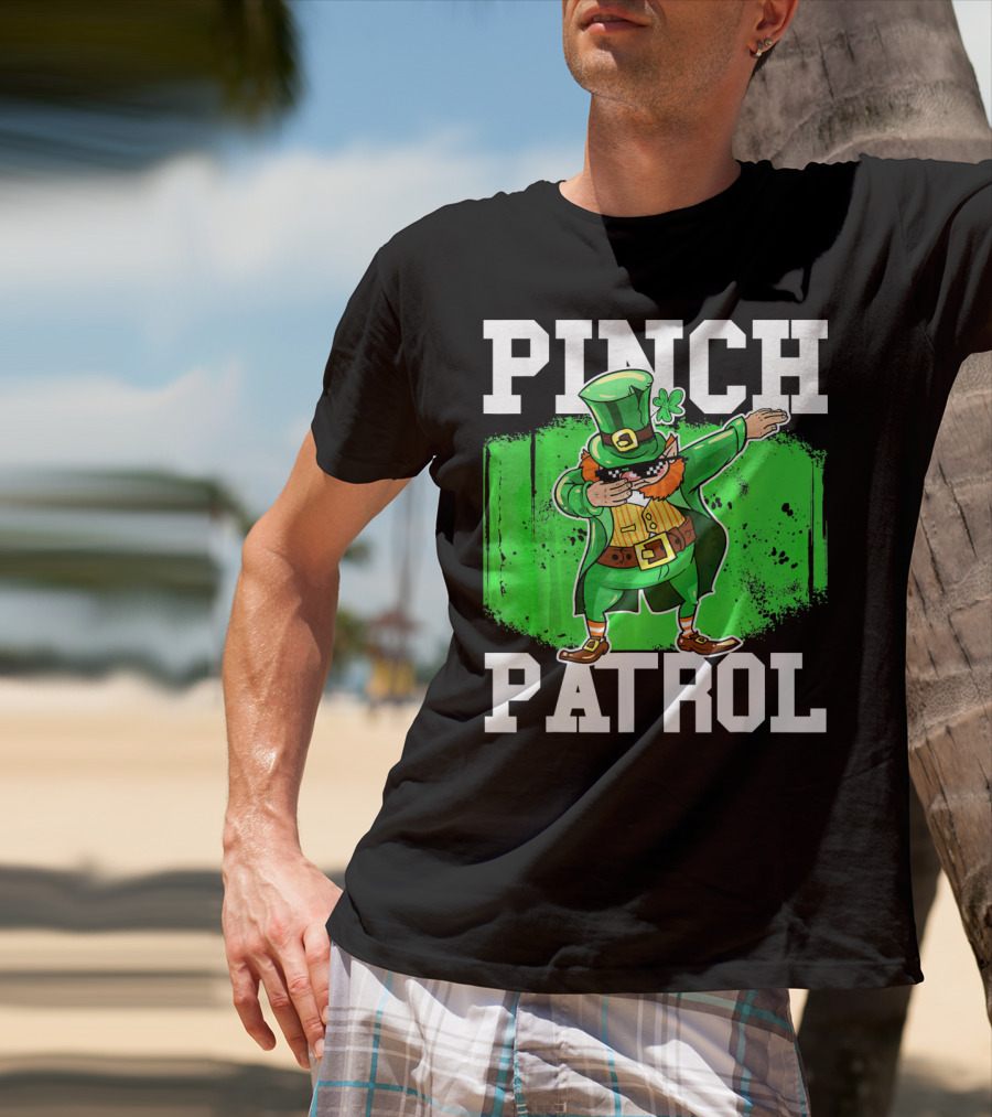 Pinch Patrol St Patrick Dabbing Leprechaun T-Shirt