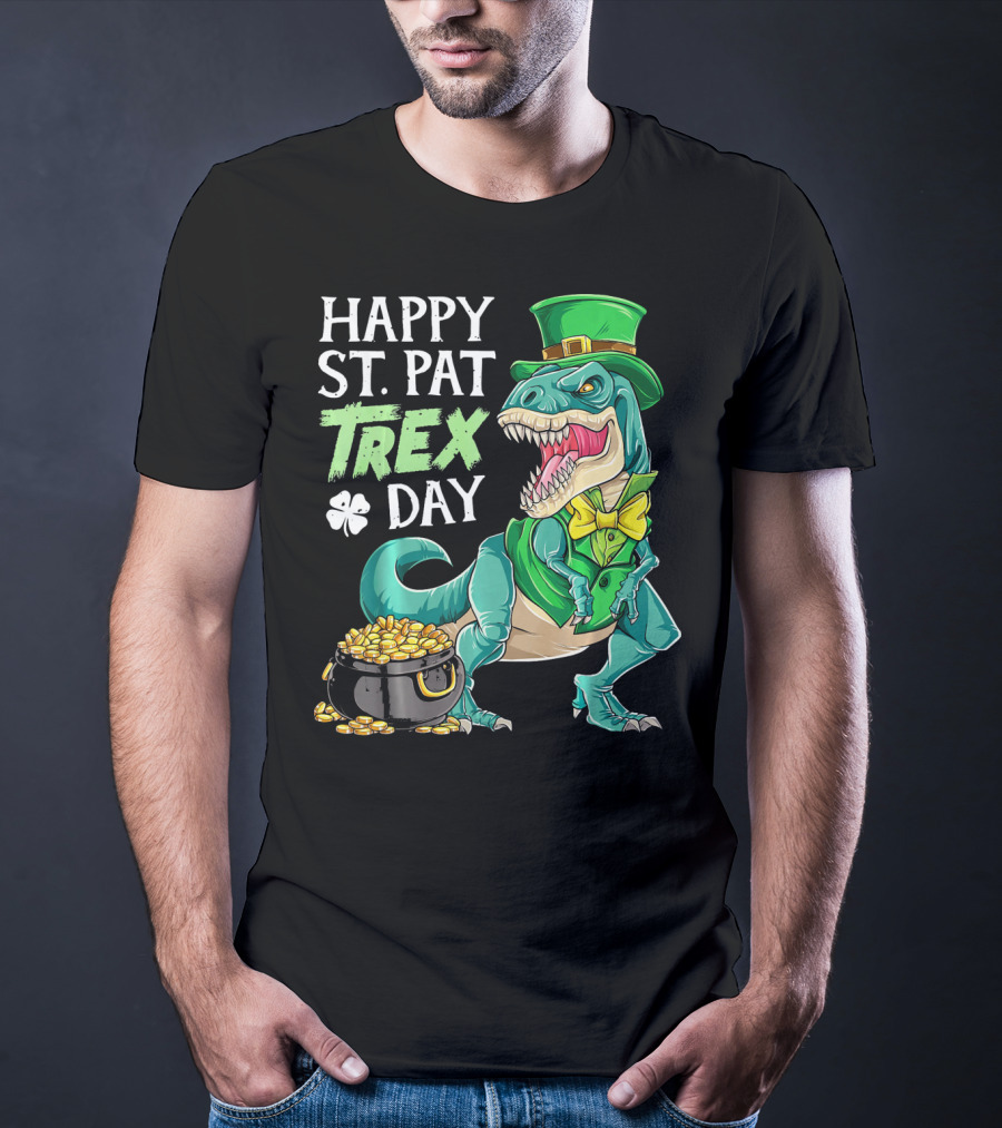Happy St Pat Trex Day Leprechaun Dinosaur With Pot Of Gold And Clover T-Shirt