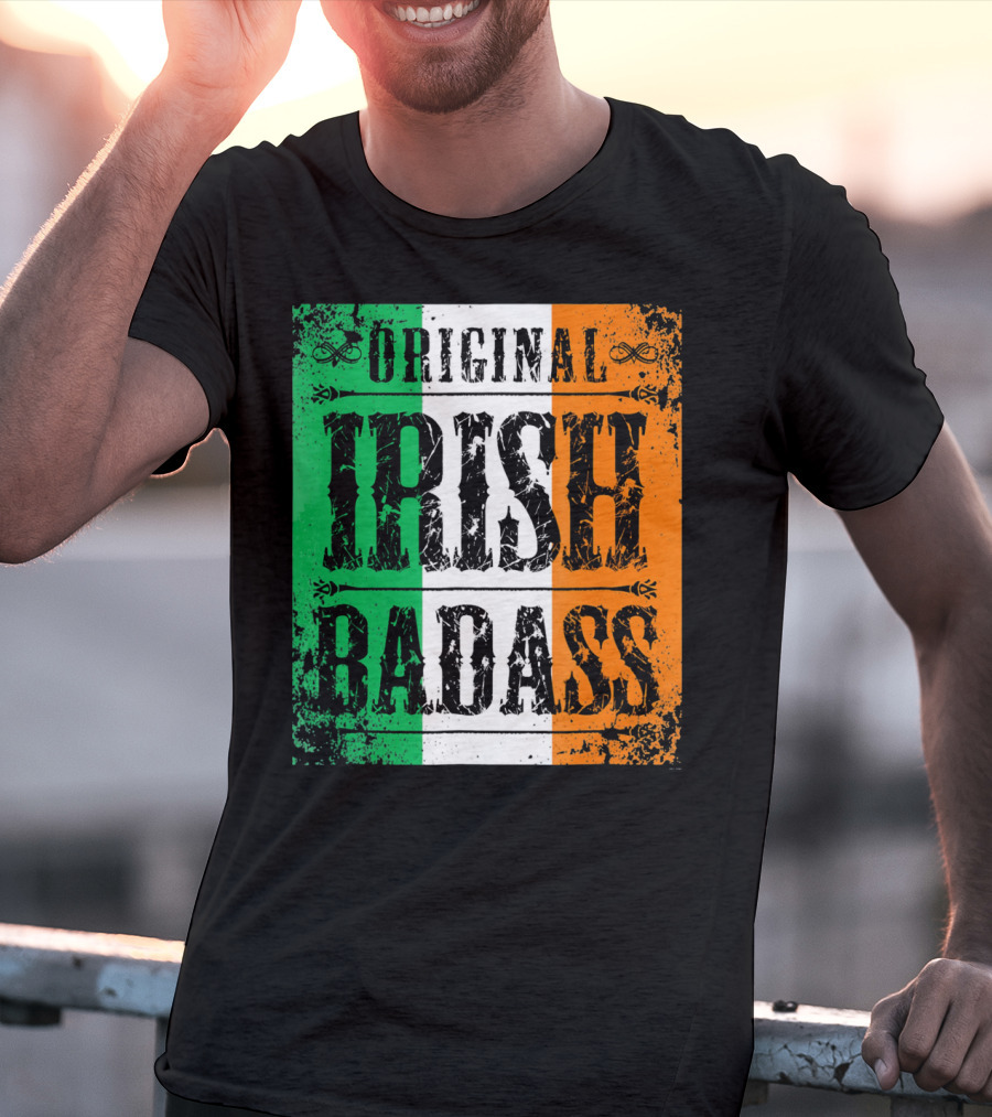 Original Irish BadAss Flag St Paddy Day T-Shirt