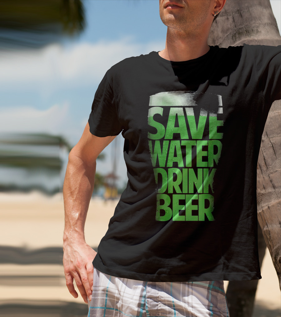 Save Water Drink Beer Funny St Pat Saint Patrick's Day Green Beer Glass T-Shirt