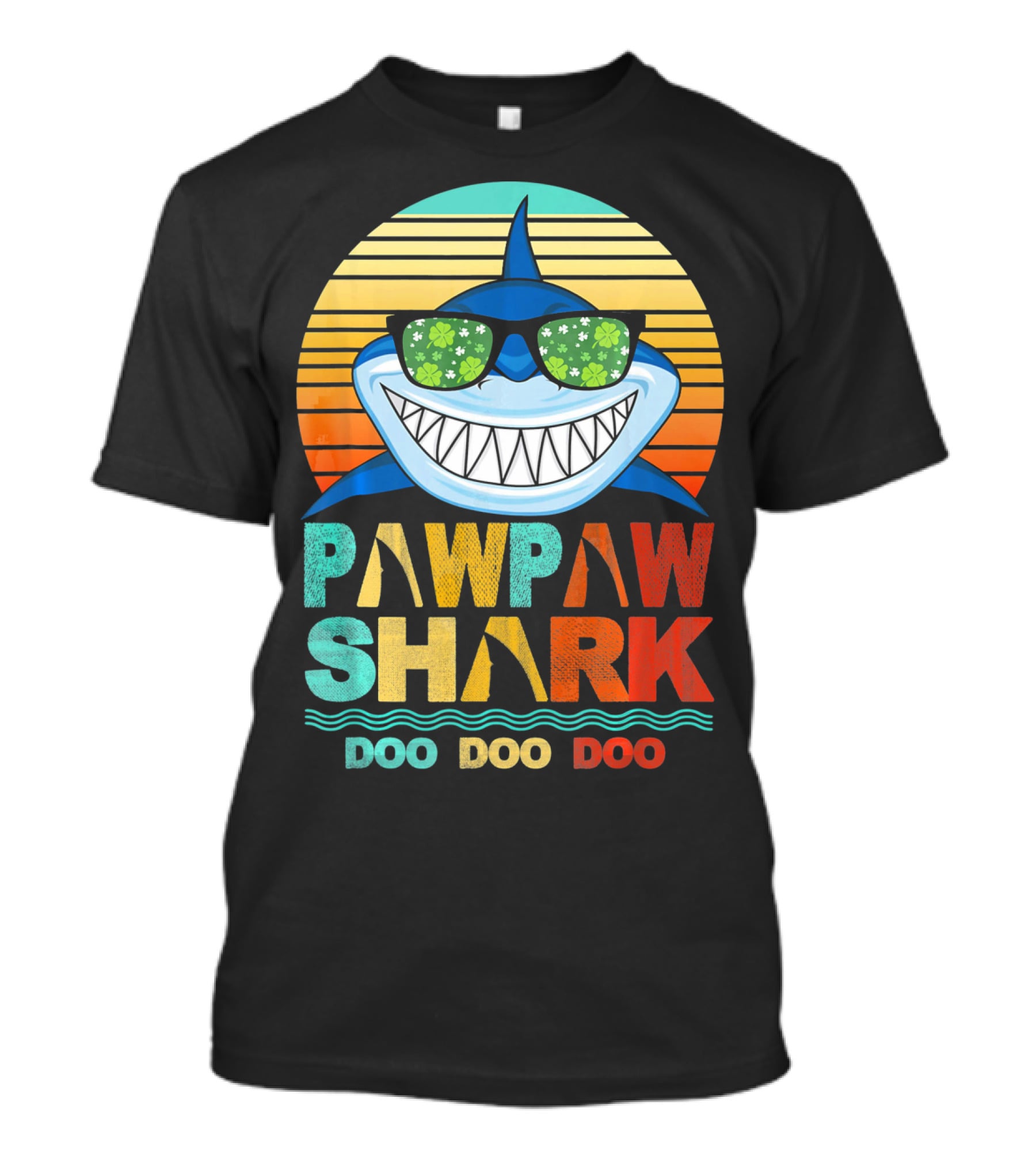 Pawpaw Shark Doo Doo Doo Sunglasses Retro Sunburst T-Shirt