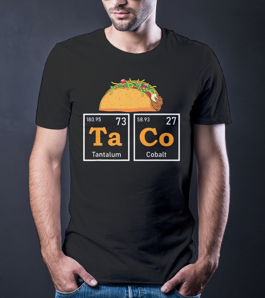 Taco Periodic Table Elements Tantalum Cobalt Funny Mardi T-Shirt
