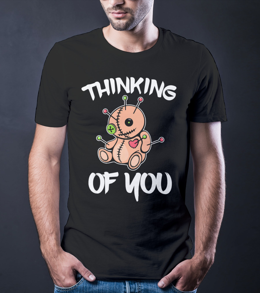 Thinking Of You Voodoo Doll Funny Witch Mardi Gras T-Shirt