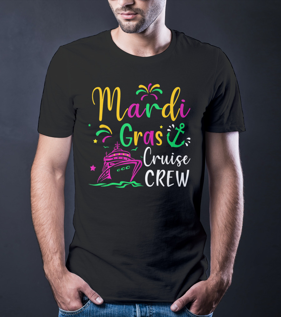 Mardi Gras Cruise Crew Funny Anchor Fireworks Ship T-Shirt