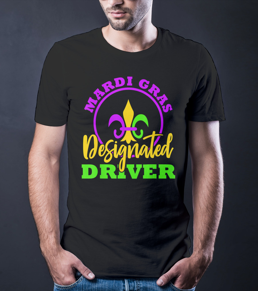 Mardi Gras Designated Driver Fleur-de-Lis T-Shirt